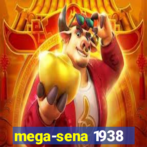 mega-sena 1938