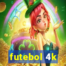 futebol 4k