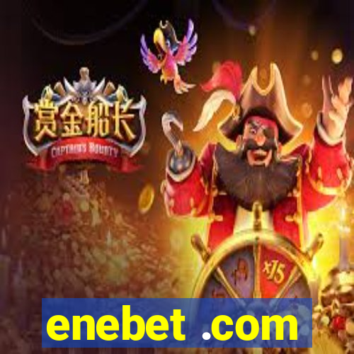 enebet .com