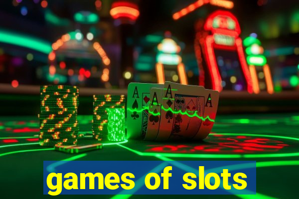 games of slots