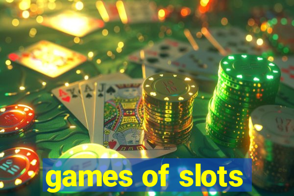 games of slots