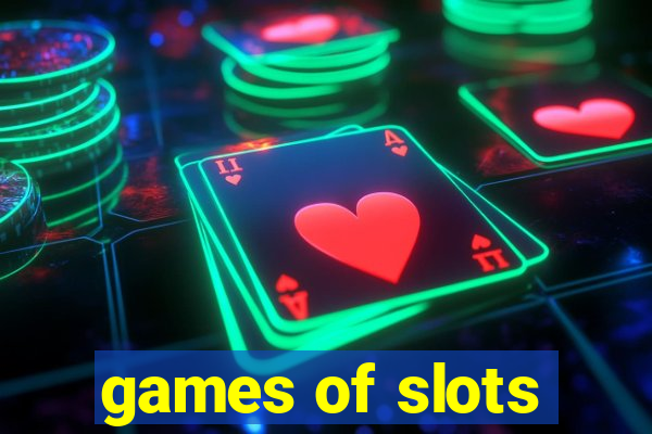 games of slots