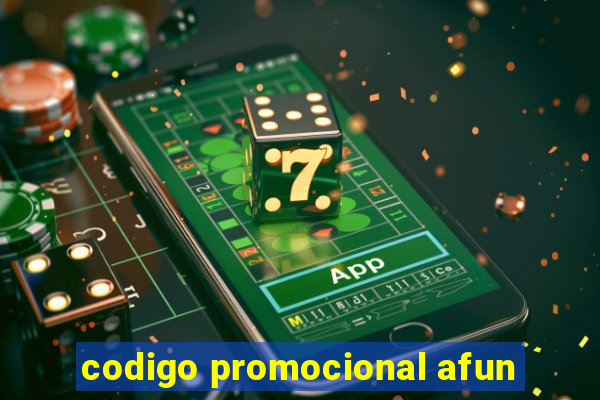 codigo promocional afun