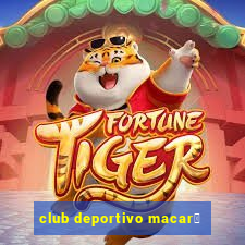 club deportivo macar谩