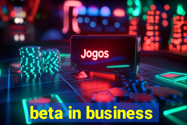 beta in business