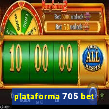 plataforma 705 bet