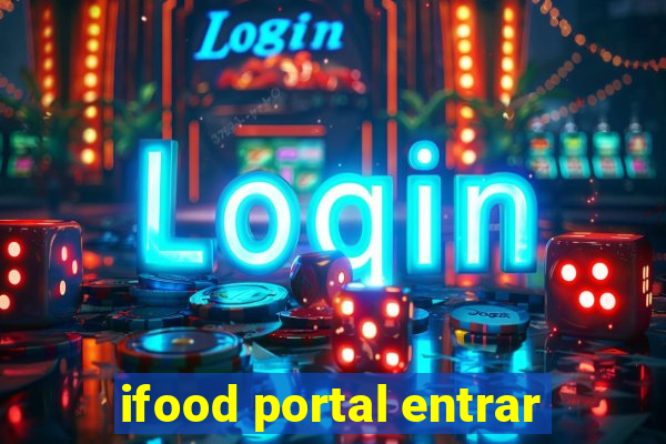 ifood portal entrar