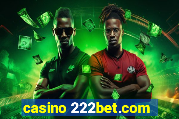 casino 222bet.com