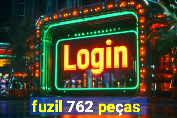 fuzil 762 peças