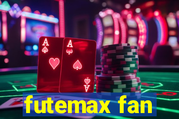 futemax fan