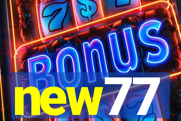 new77