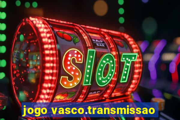 jogo vasco.transmissao