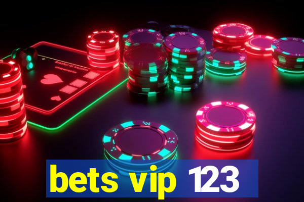 bets vip 123