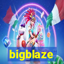 bigblaze