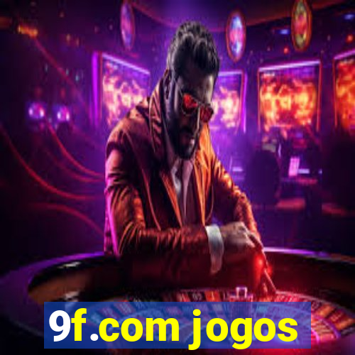 9f.com jogos