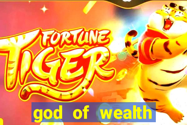 god of wealth mystery link