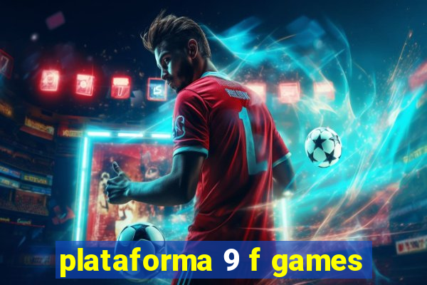 plataforma 9 f games