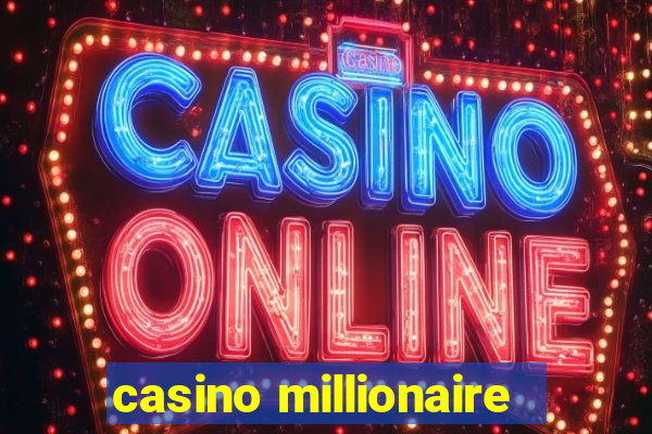 casino millionaire