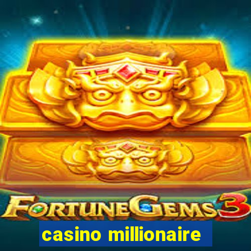 casino millionaire