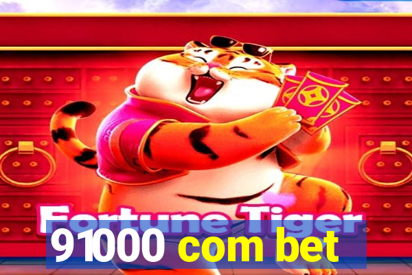 91000 com bet