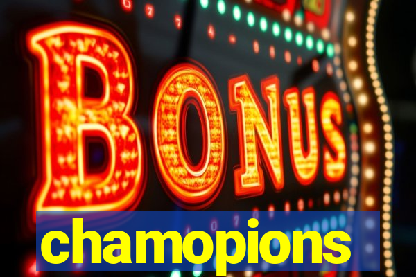 chamopions