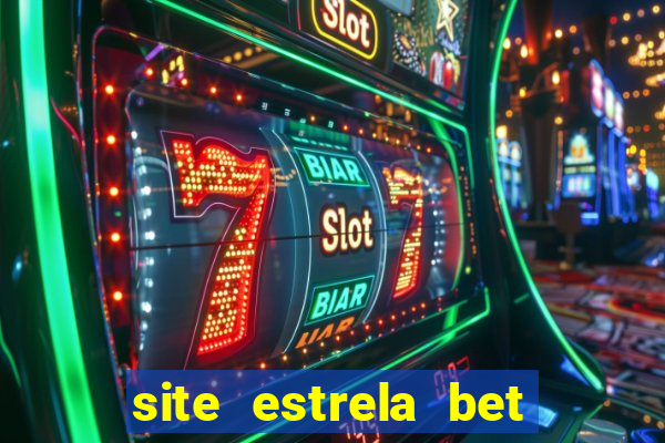 site estrela bet fora do ar