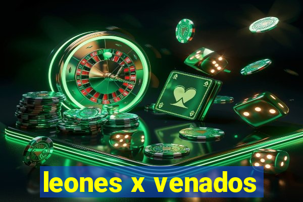 leones x venados