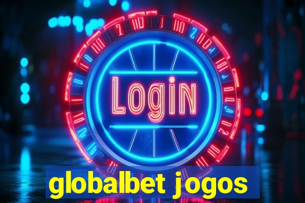 globalbet jogos