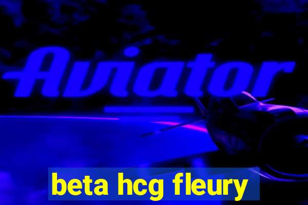 beta hcg fleury