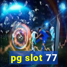 pg slot 77