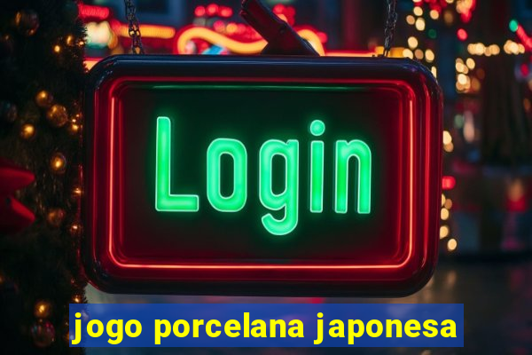 jogo porcelana japonesa