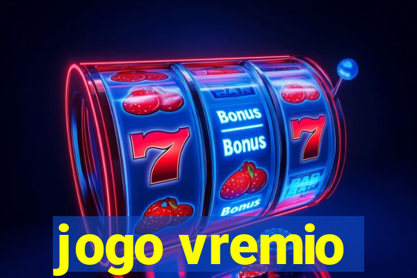 jogo vremio