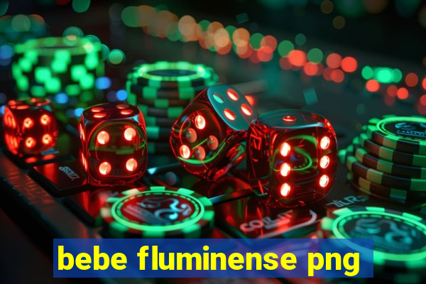 bebe fluminense png