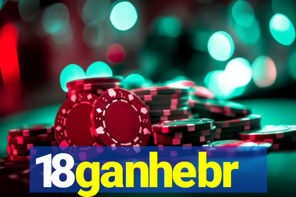 18ganhebr