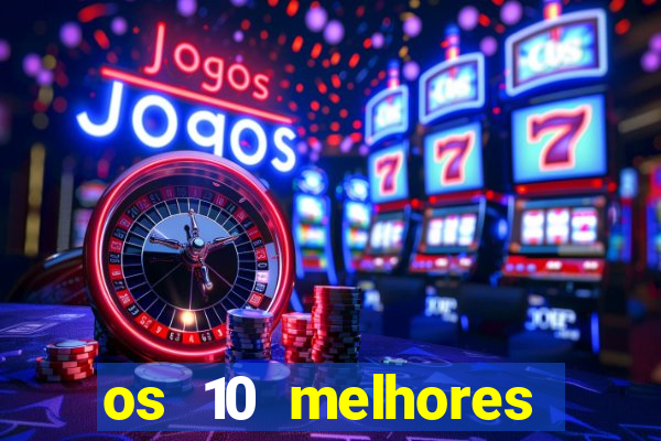 os 10 melhores jogos online