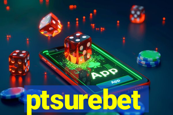 ptsurebet