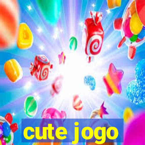 cute jogo