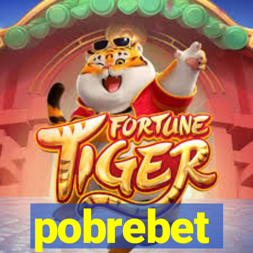 pobrebet