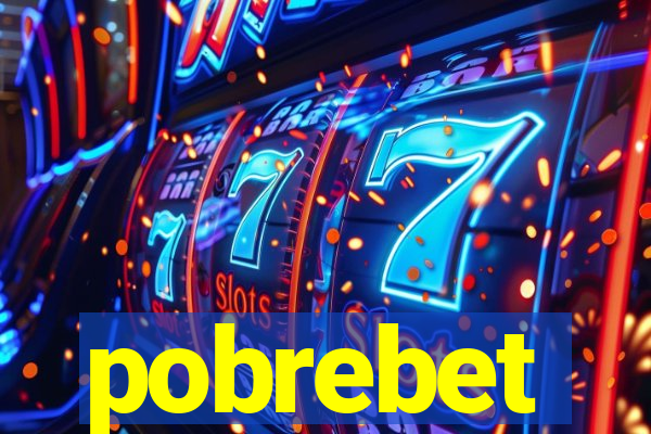 pobrebet