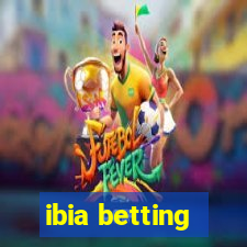 ibia betting