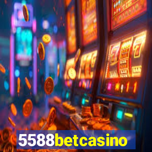 5588betcasino