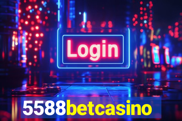 5588betcasino