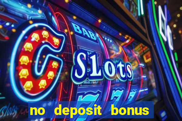 no deposit bonus free spins casino