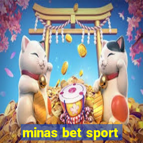 minas bet sport