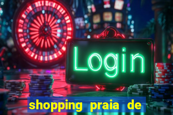 shopping praia de belas cinema