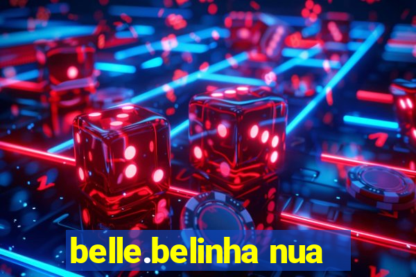 belle.belinha nua