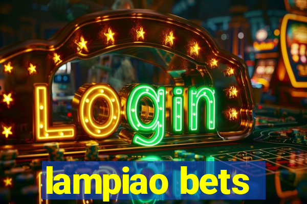 lampiao bets