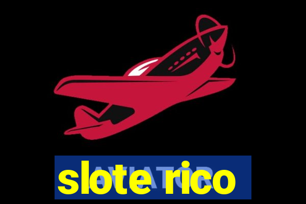 slote rico