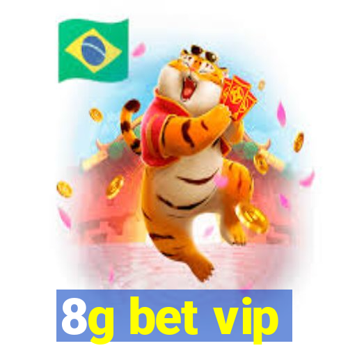 8g bet vip