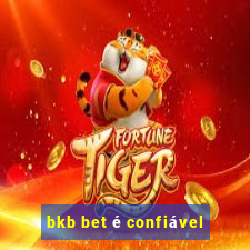 bkb bet é confiável